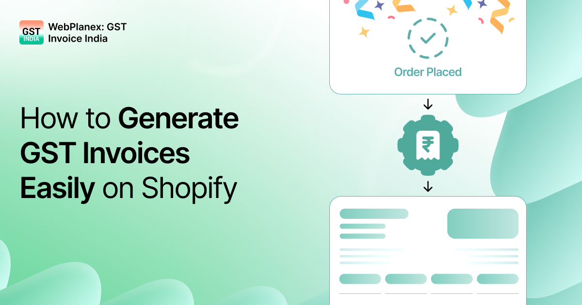 GST invoice generated automatically on Shopify using Webplanex GST Invoice.